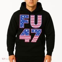 FU 47 Anti Trump Hoodie thumb 2