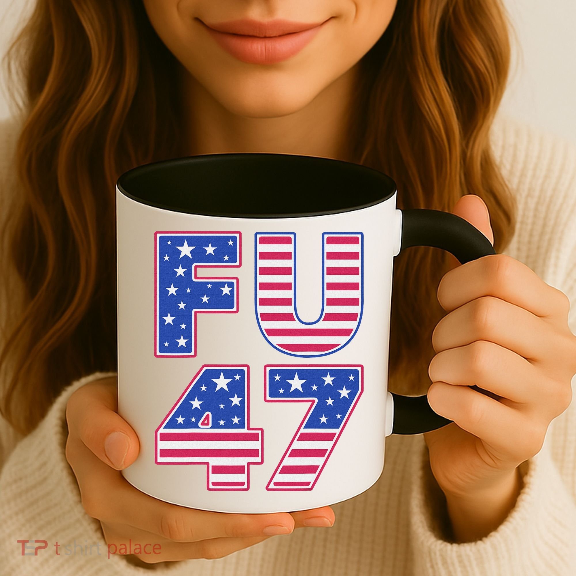 FU 47 Anti Trump Coffee Mug