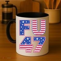FU 47 Anti Trump Coffee Mug thumb 4