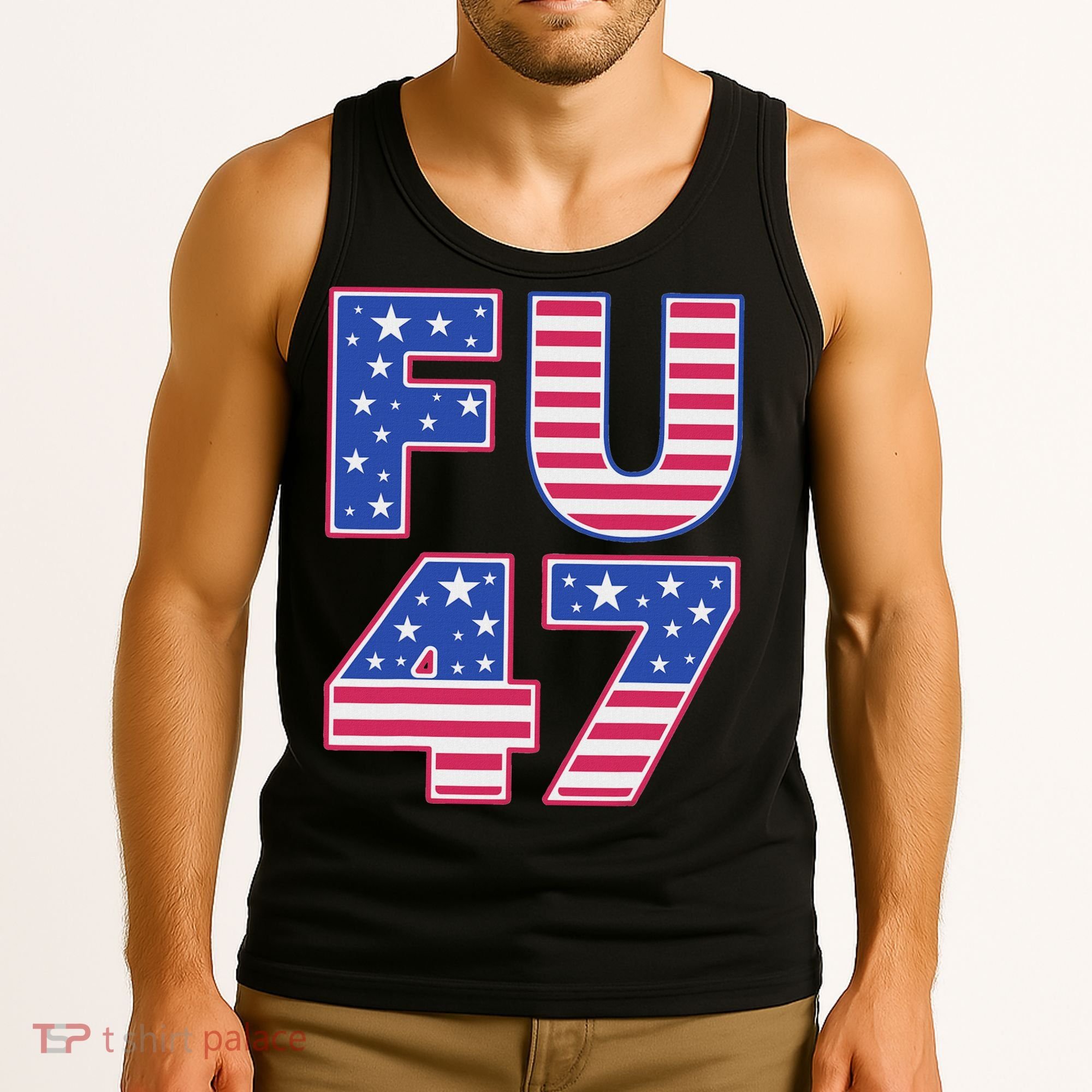 FU 47 Anti Trump Tank Top