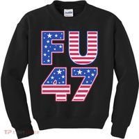 FU 47 Anti Trump Kids Sweatshirt thumb 0