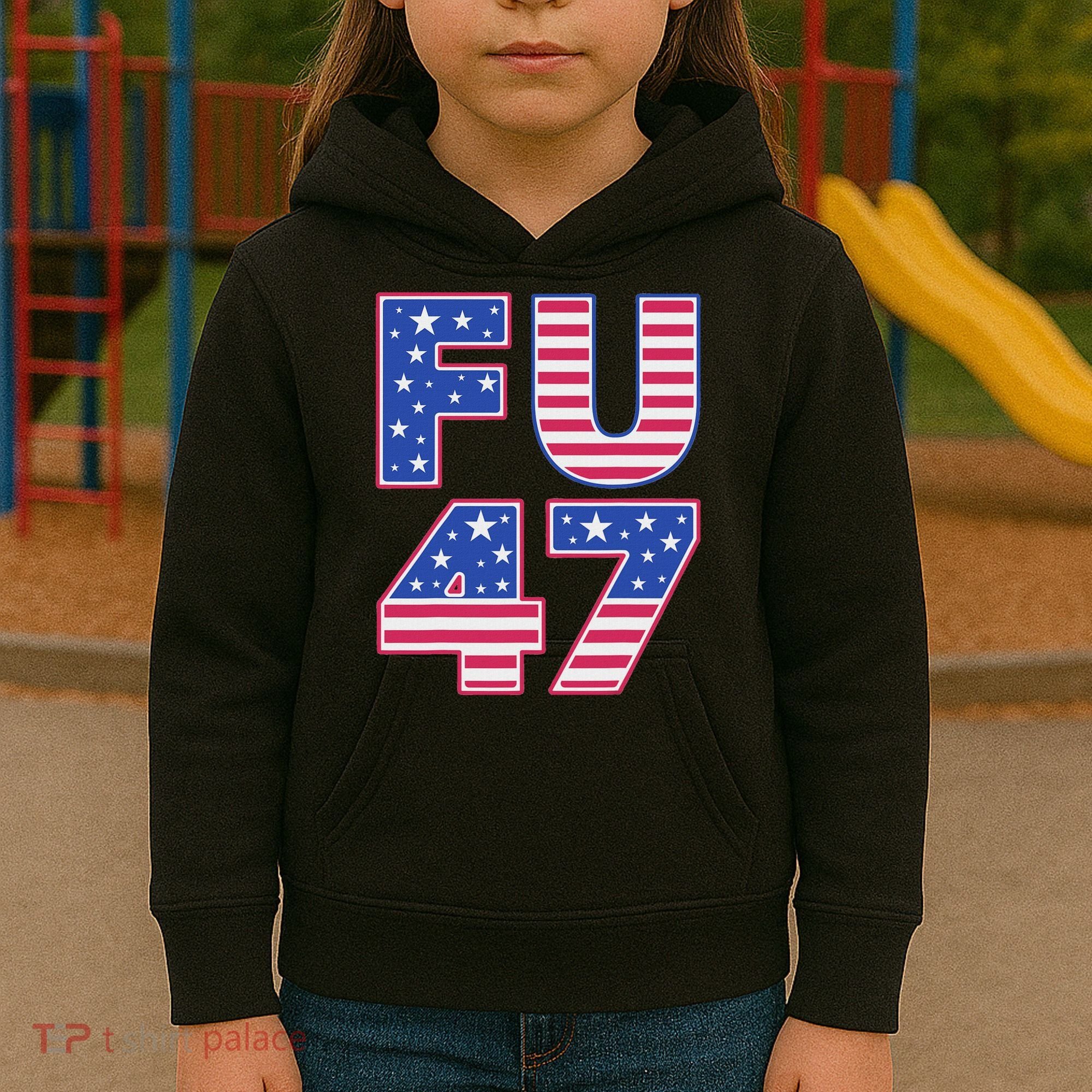 FU 47 Anti Trump Kids Hoodie