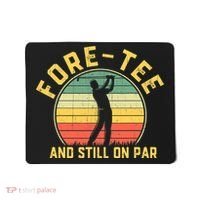 Funny 40th Birthday Golfer Turning 40 Year Old Golfing Mousepad thumb 0