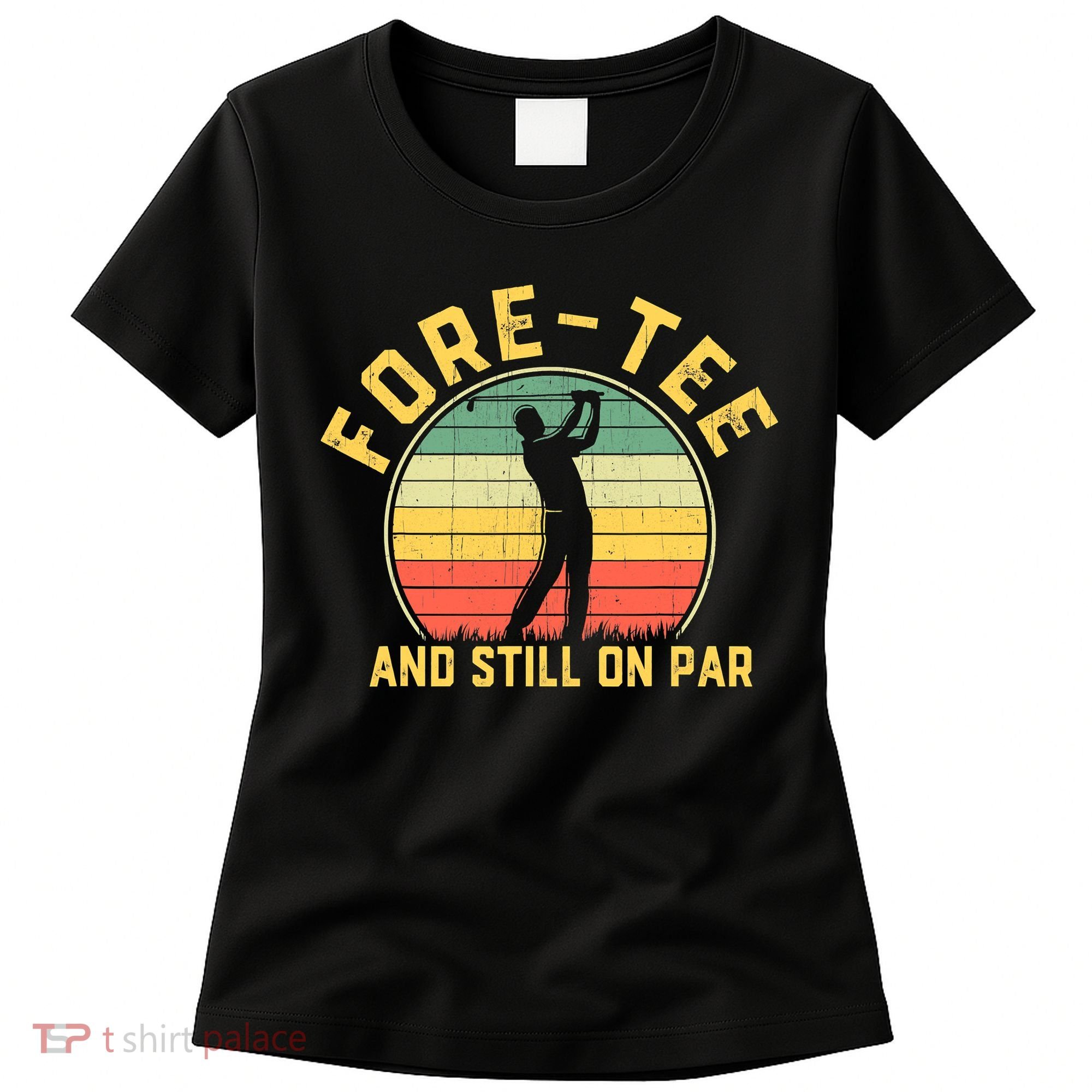 Funny 40th Birthday Golfer Turning 40 Year Old Golfing Women's T-Shirt