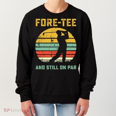 Funny 40th Birthday Golf Pun Golfing 40 Year Old Golfer Tee Women's Sweatshirt