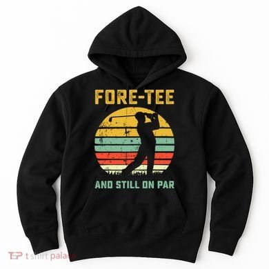 Funny 40th Birthday Golf Pun Golfing 40 Year Old Golfer Tee Hoodie