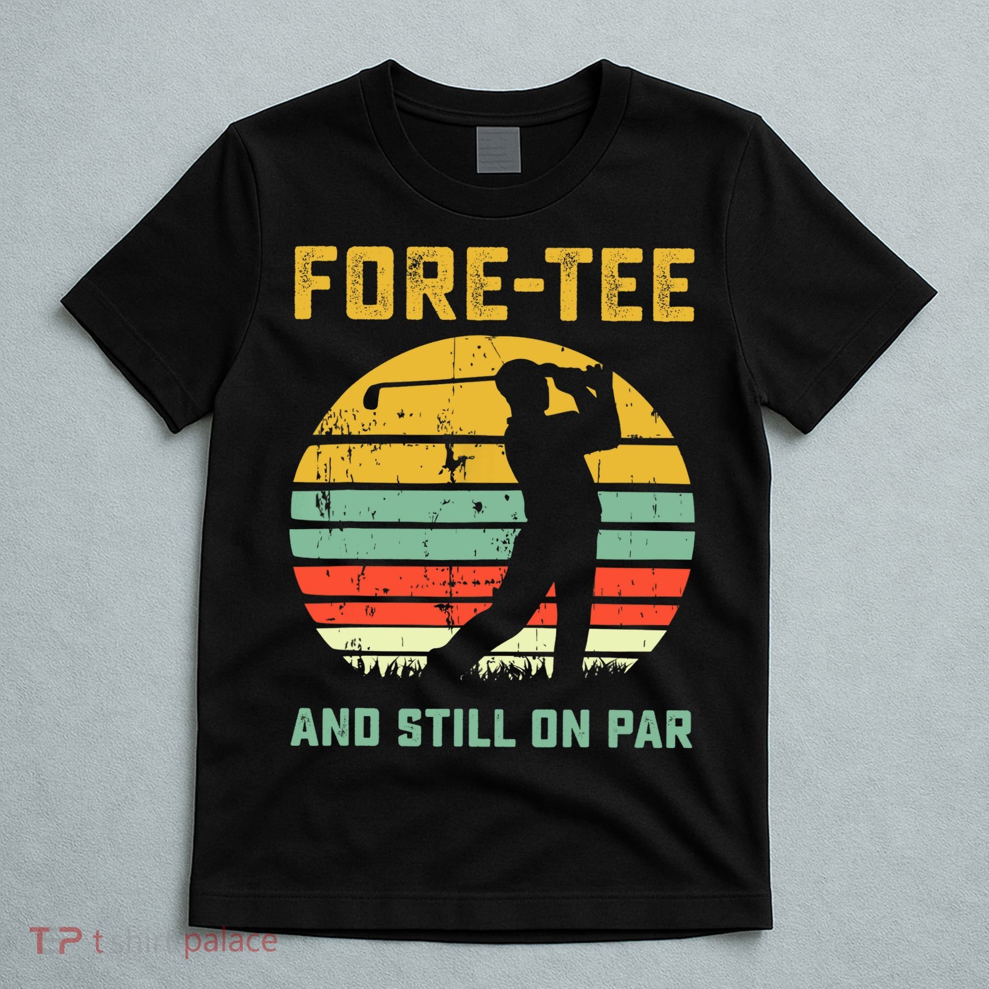 Funny 40th Birthday Golf Pun Golfing 40 Year Old Golfer Tee T-Shirt