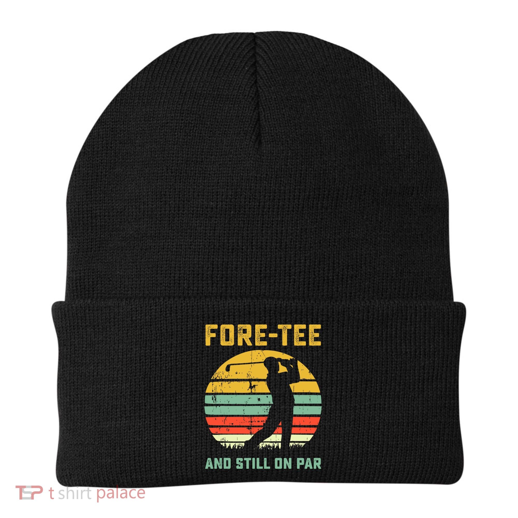 Funny 40th Birthday Golf Pun Golfing 40 Year Old Golfer Tee Beanie