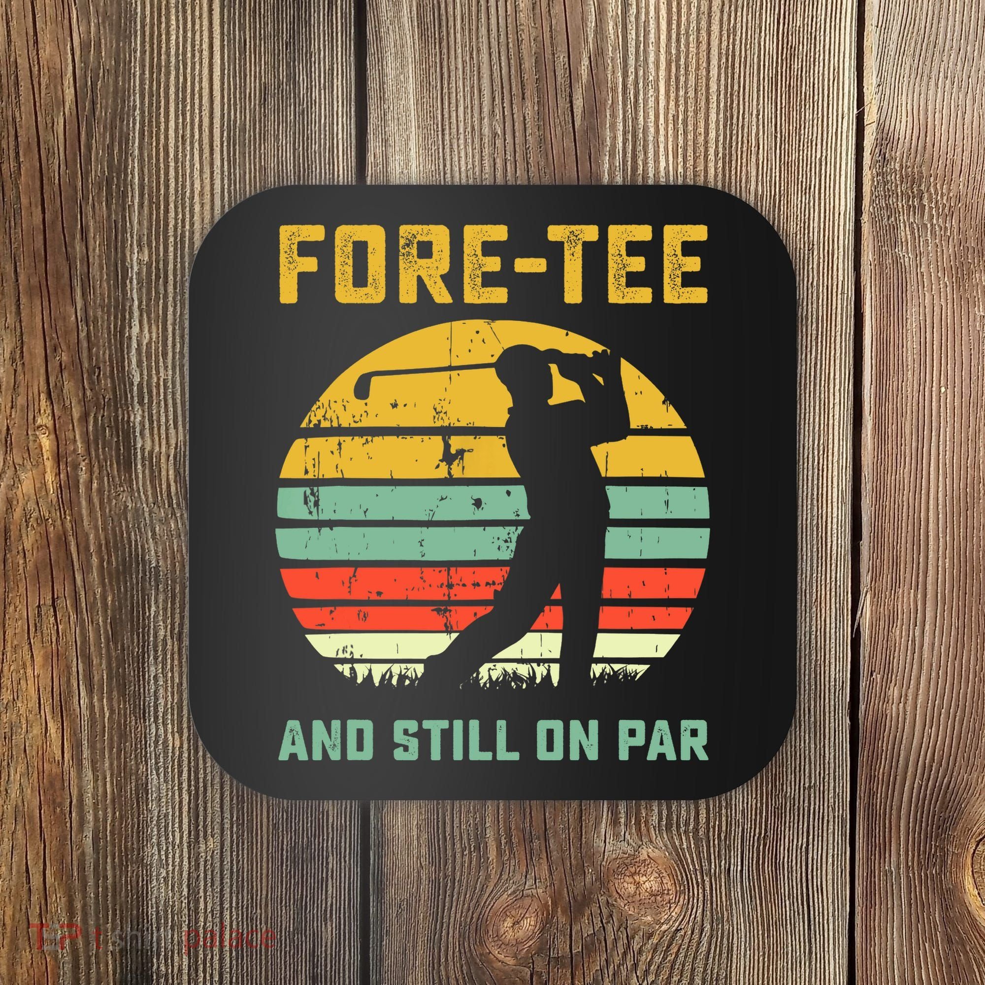 Funny 40th Birthday Golf Pun Golfing 40 Year Old Golfer Tee Coaster