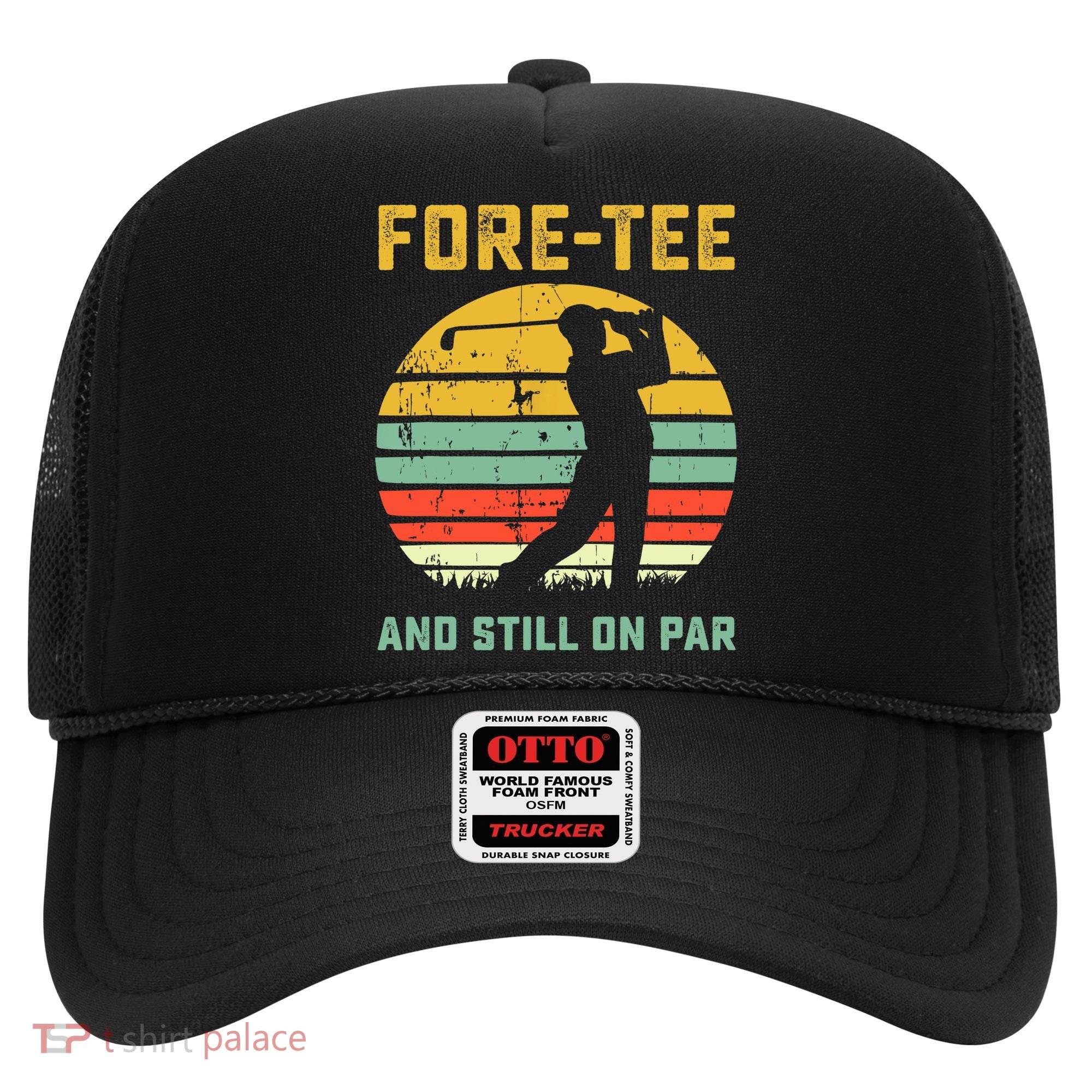 Funny 40th Birthday Golf Pun Golfing 40 Year Old Golfer Tee Hat