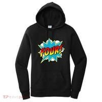 Four! 4th Birthday Superhero 4 Years Old Comic Book Women's Hoodie thumb 0
