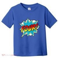 Four! 4th Birthday Superhero 4 Years Old Comic Book Toddler T-Shirt thumb 0