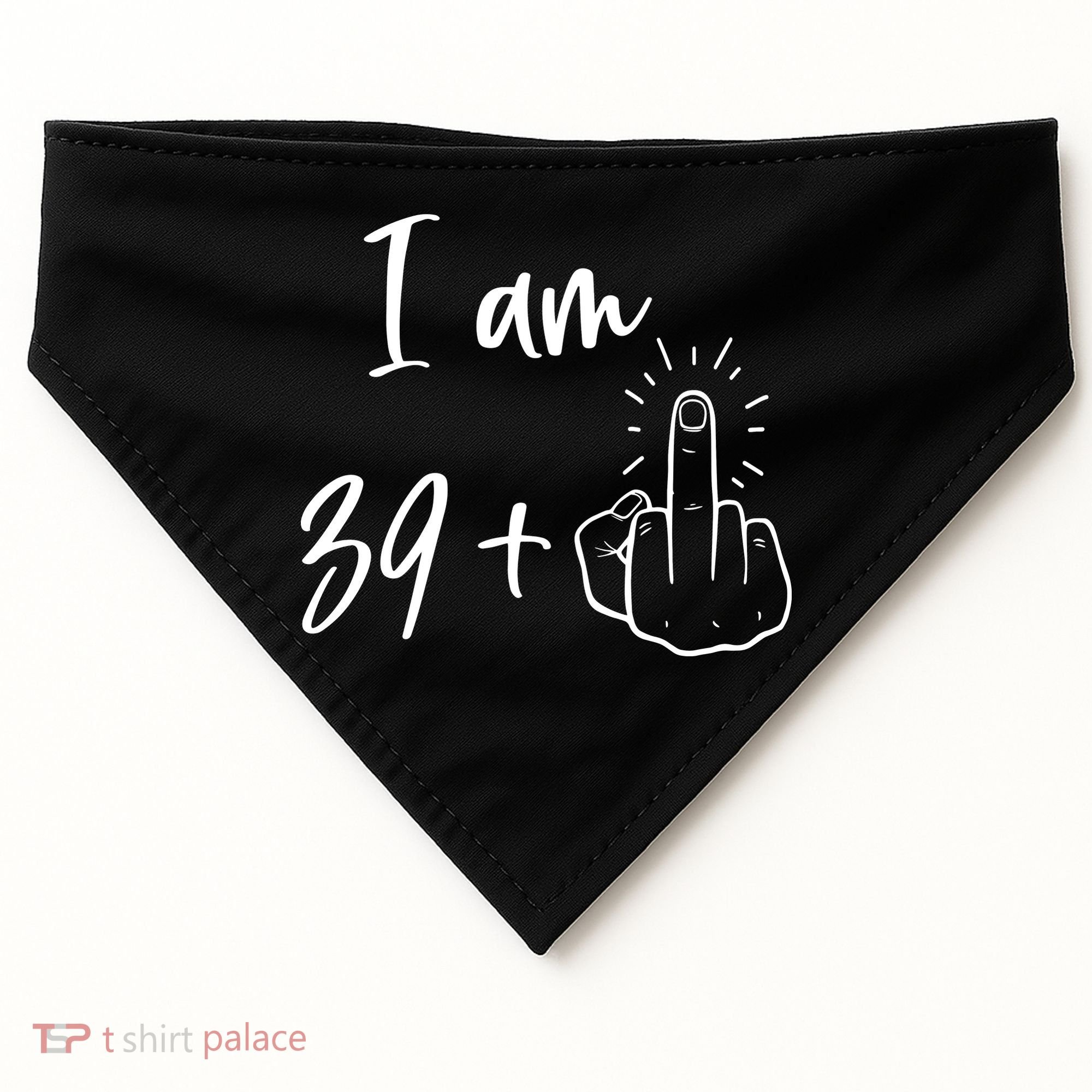 Funny 40th Birthday 39 Plus One Finger USA-Made Doggie Bandana