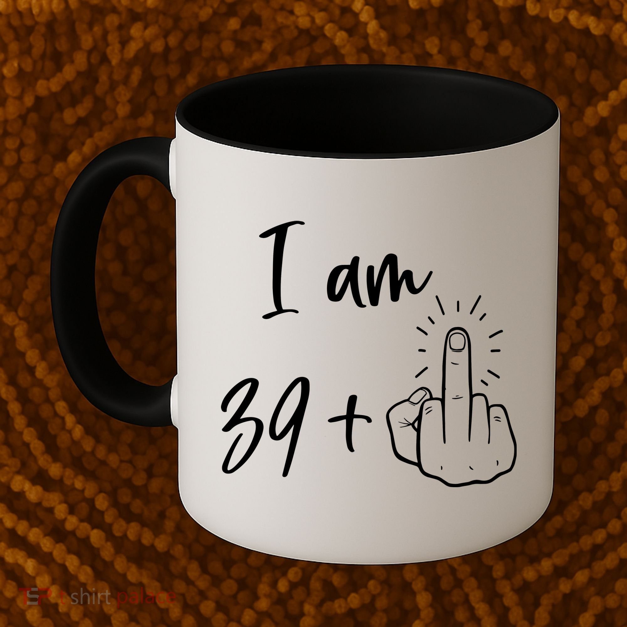 Funny 40th Birthday 39 Plus One Finger Coffee Mug