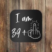 Funny 40th Birthday 39 Plus One Finger Coaster thumb 0