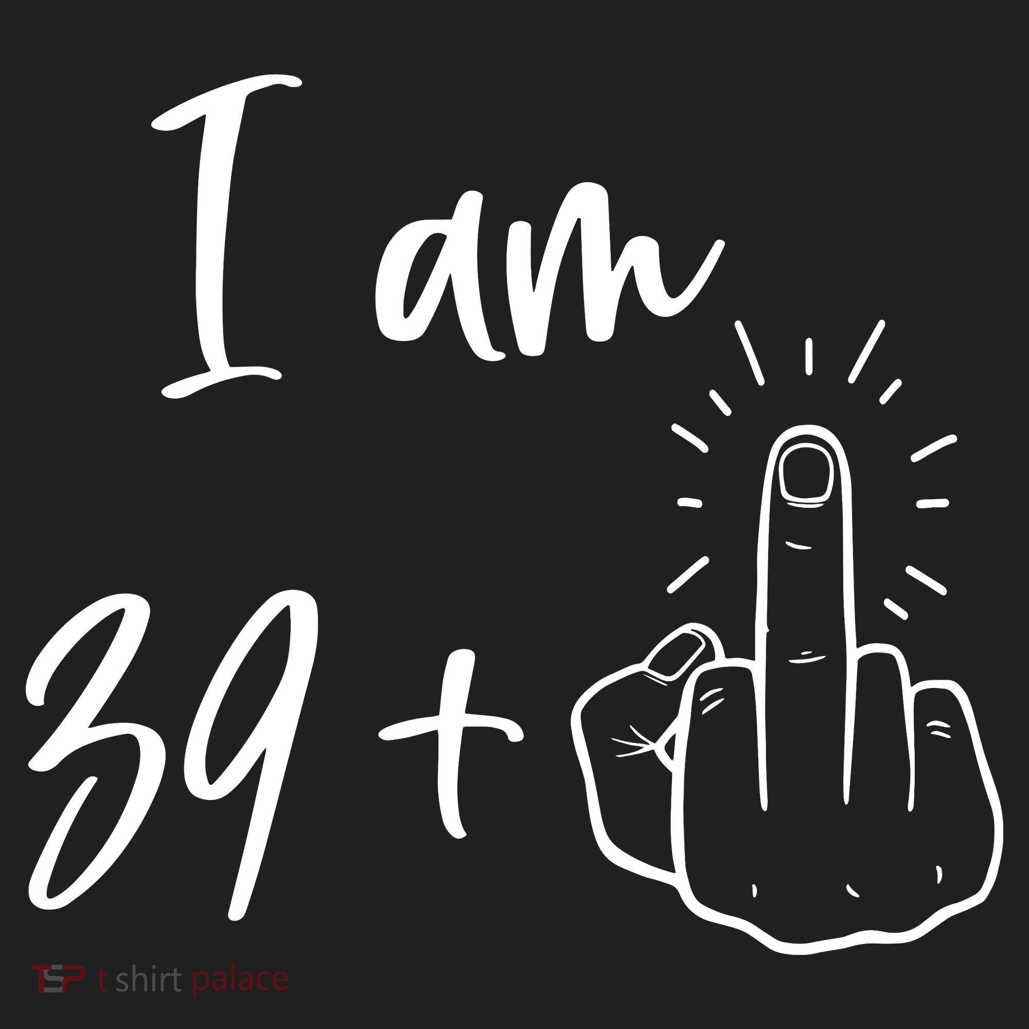 Funny 40th Birthday 39 Plus One Finger Hat
