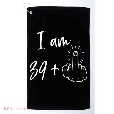 Funny 40th Birthday 39 Plus One Finger Golf Towel