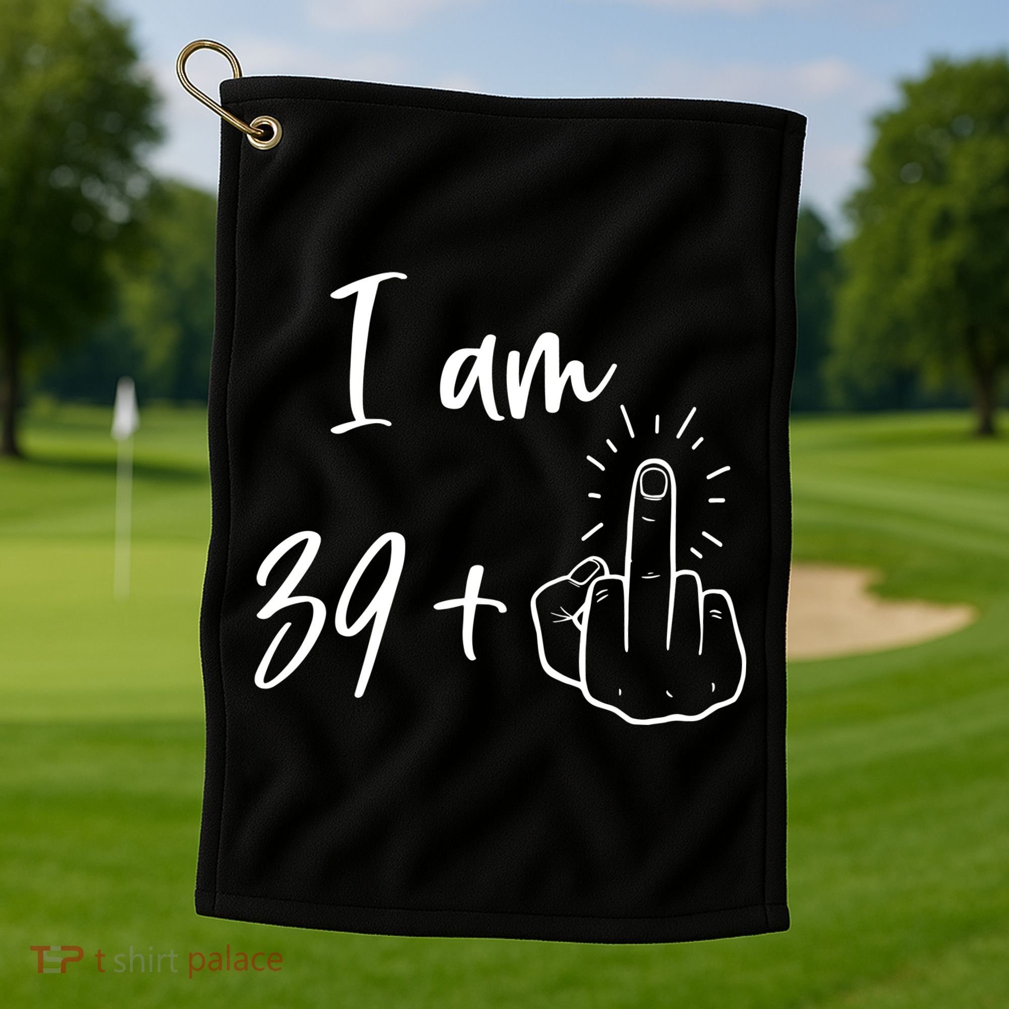 Funny 40th Birthday 39 Plus One Finger Golf Towel
