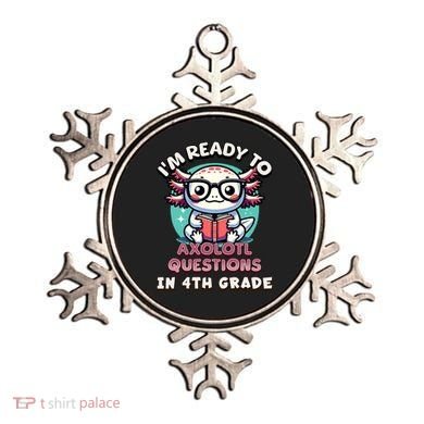 Funny 4th Grade I'm Ready To Axolotl Questions In 4th Grade Ornament