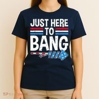 Funny 4th Of July Just Here to Bang Fireworks T-Shirt thumb 4