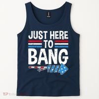 Funny 4th Of July Just Here to Bang Fireworks Tank Top thumb 2