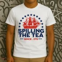 Funny 4th Of July Spilling The Tea Since 1773 Fourth Of July T-Shirt thumb 3