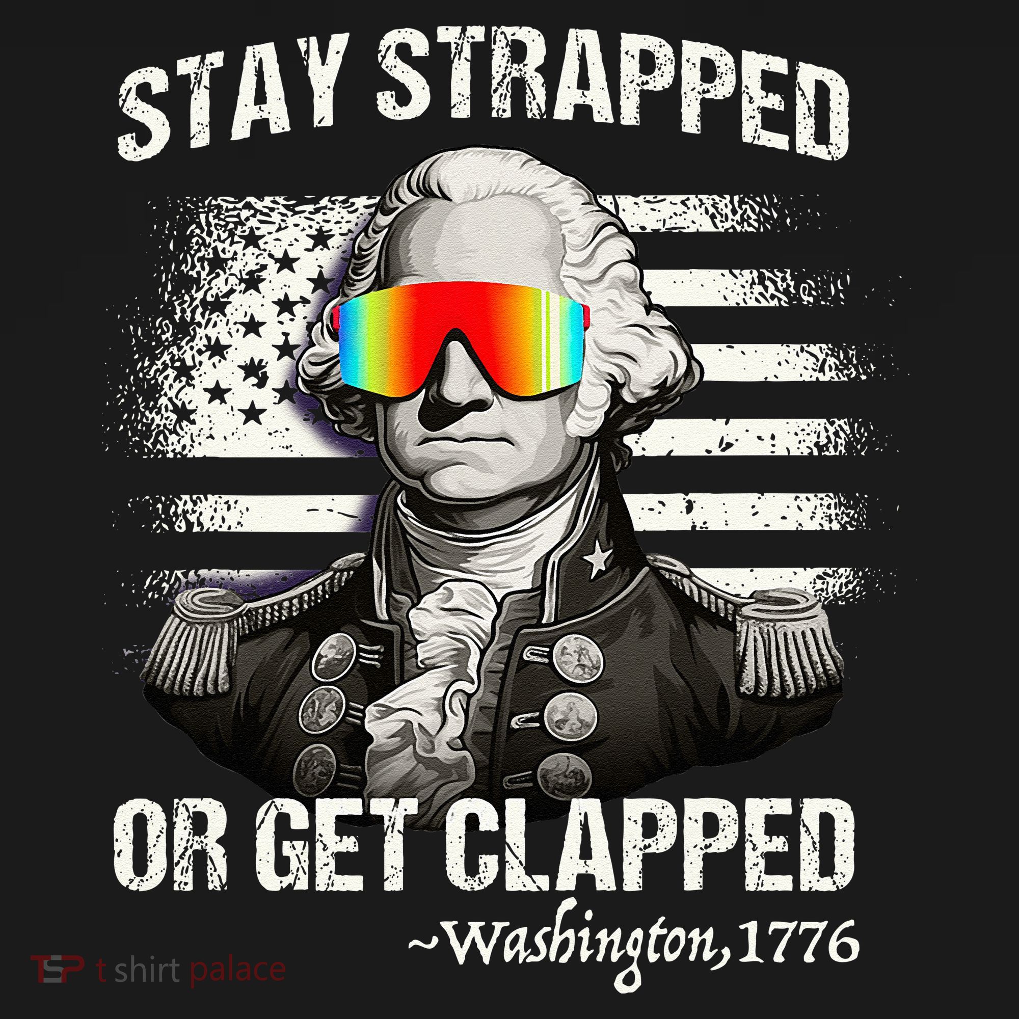 Funny 4th of July Stay Strapped Get Clapped Washington Sweatshirt