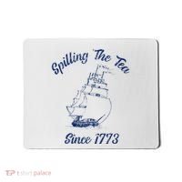 Fun 4th Of July Spilling The Tea Since 1773 History Teacher Mousepad thumb 0