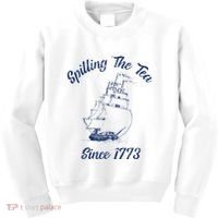Fun 4th Of July Spilling The Tea Since 1773 History Teacher Kids Sweatshirt thumb 0