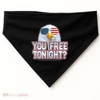 Fourth 4th Of July Bald Eagle You Free Tonight Funny Gift USA-Made Doggie Bandana thumb 0