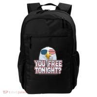 Fourth 4th Of July Bald Eagle You Free Tonight Funny Gift Backpack thumb 0
