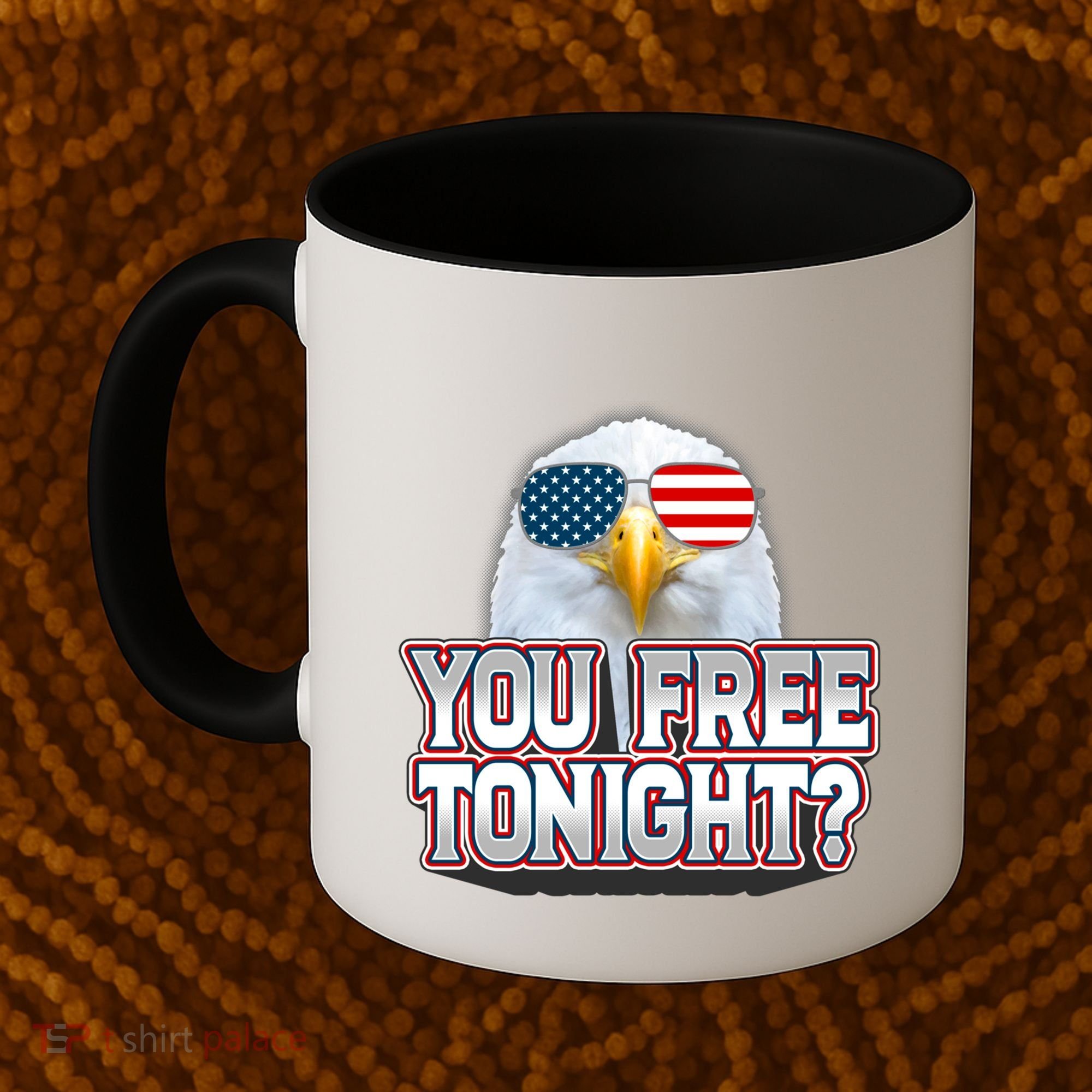Fourth 4th Of July Bald Eagle You Free Tonight Funny Gift Coffee Mug
