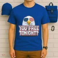 Fourth 4th Of July Bald Eagle You Free Tonight Funny Gift T-Shirt thumb 6