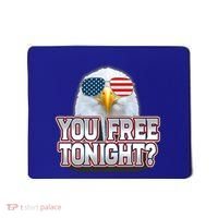 Fourth 4th Of July Bald Eagle You Free Tonight Funny Gift Mousepad thumb 0