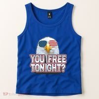 Fourth 4th Of July Bald Eagle You Free Tonight Funny Gift Tank Top thumb 2