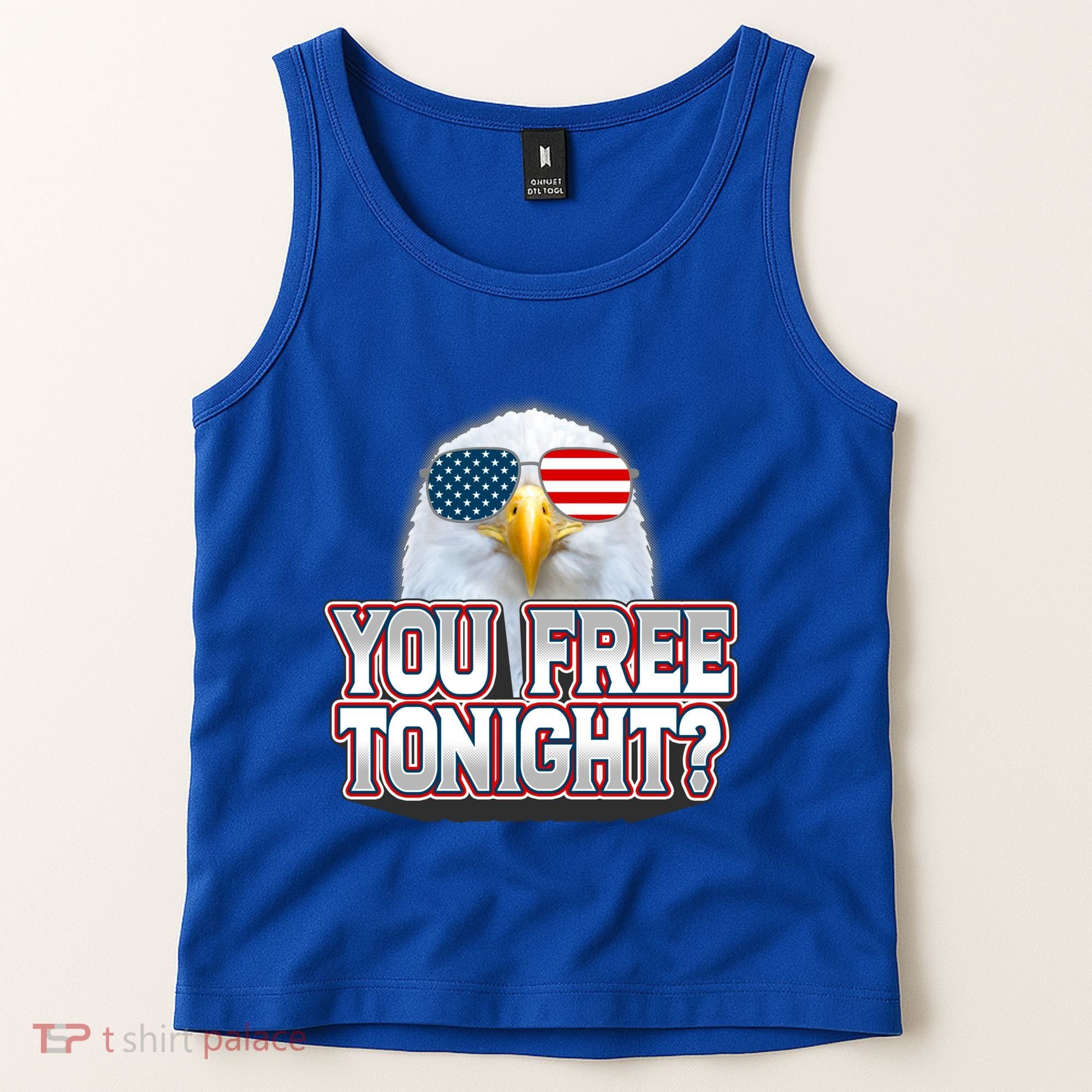 Fourth 4th Of July Bald Eagle You Free Tonight Funny Gift Tank Top
