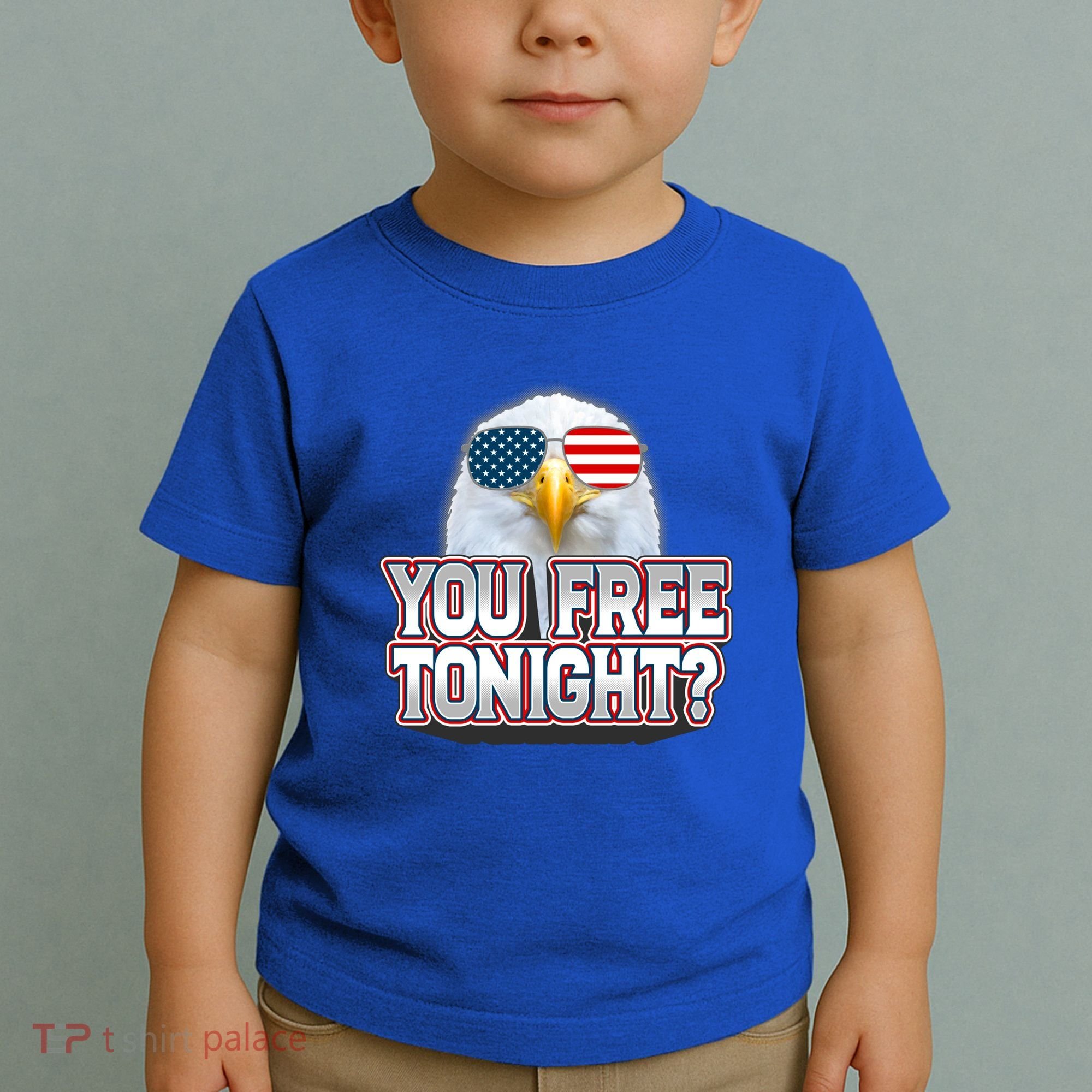 Fourth 4th Of July Bald Eagle You Free Tonight Funny Gift Toddler T-Shirt