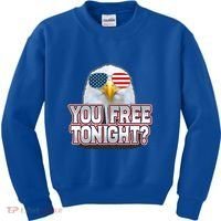 Fourth 4th Of July Bald Eagle You Free Tonight Funny Gift Kids Sweatshirt thumb 0