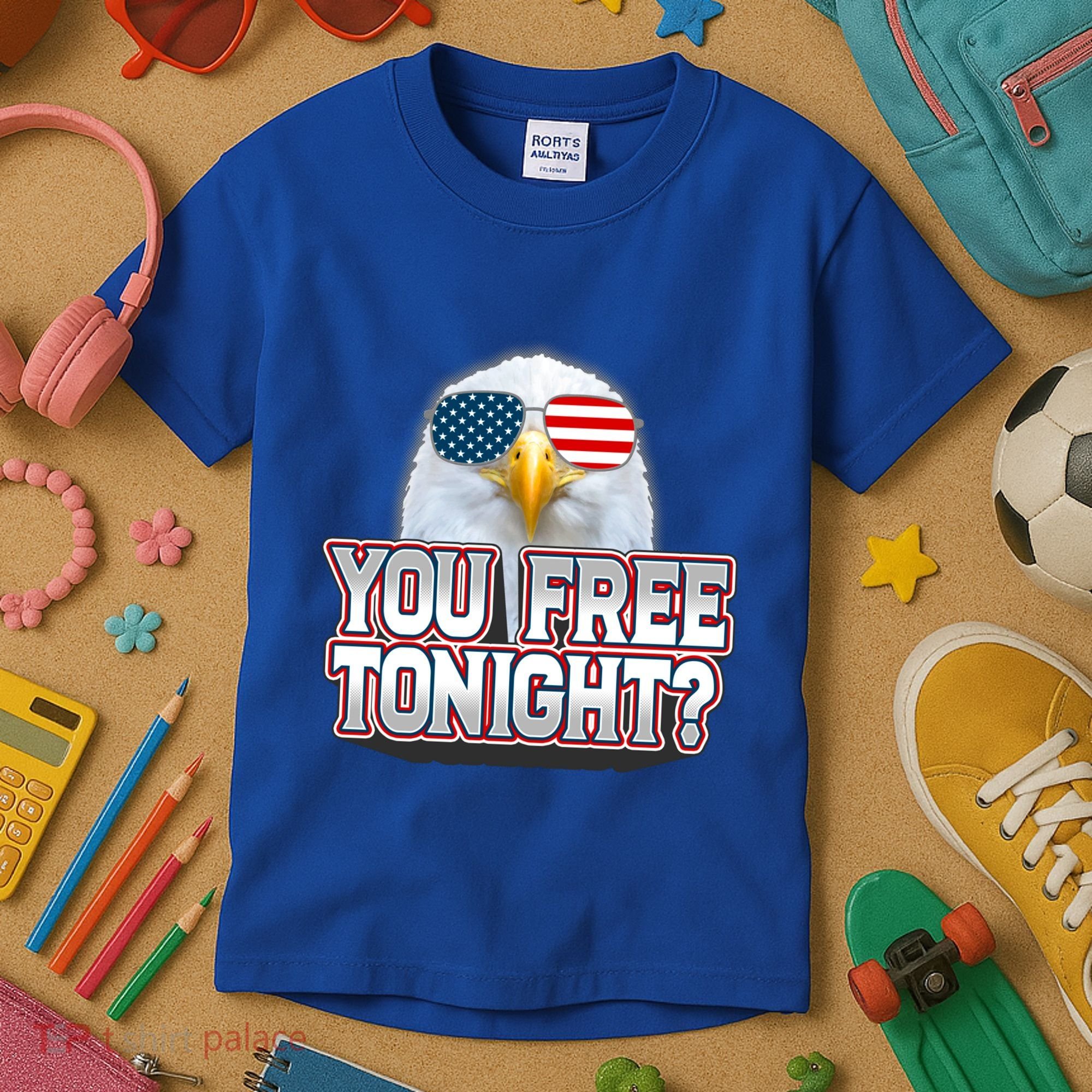 Fourth 4th Of July Bald Eagle You Free Tonight Funny Gift Kids T-Shirt