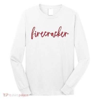 Firecracker 4th Of July Long Sleeve Shirt