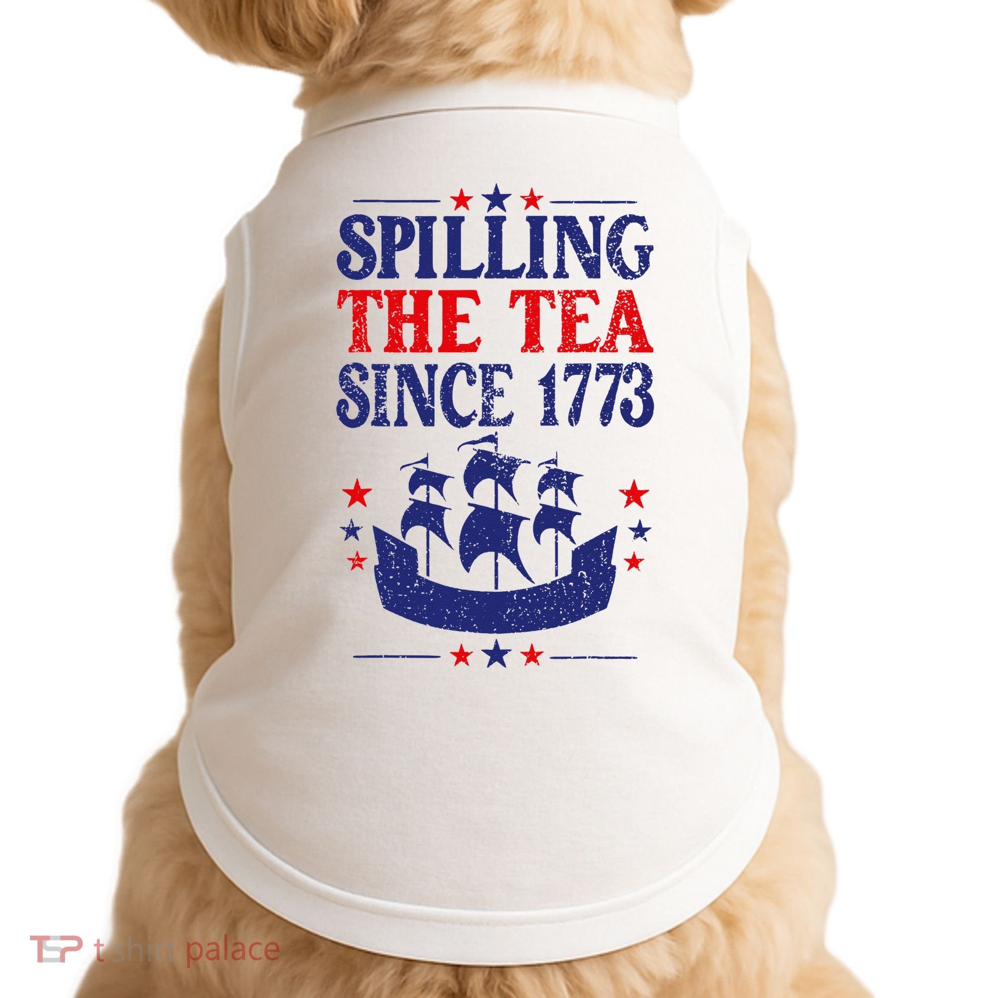 Fun 4th Of July Spilling The Tea Since 1773 Teacher Doggie Tank