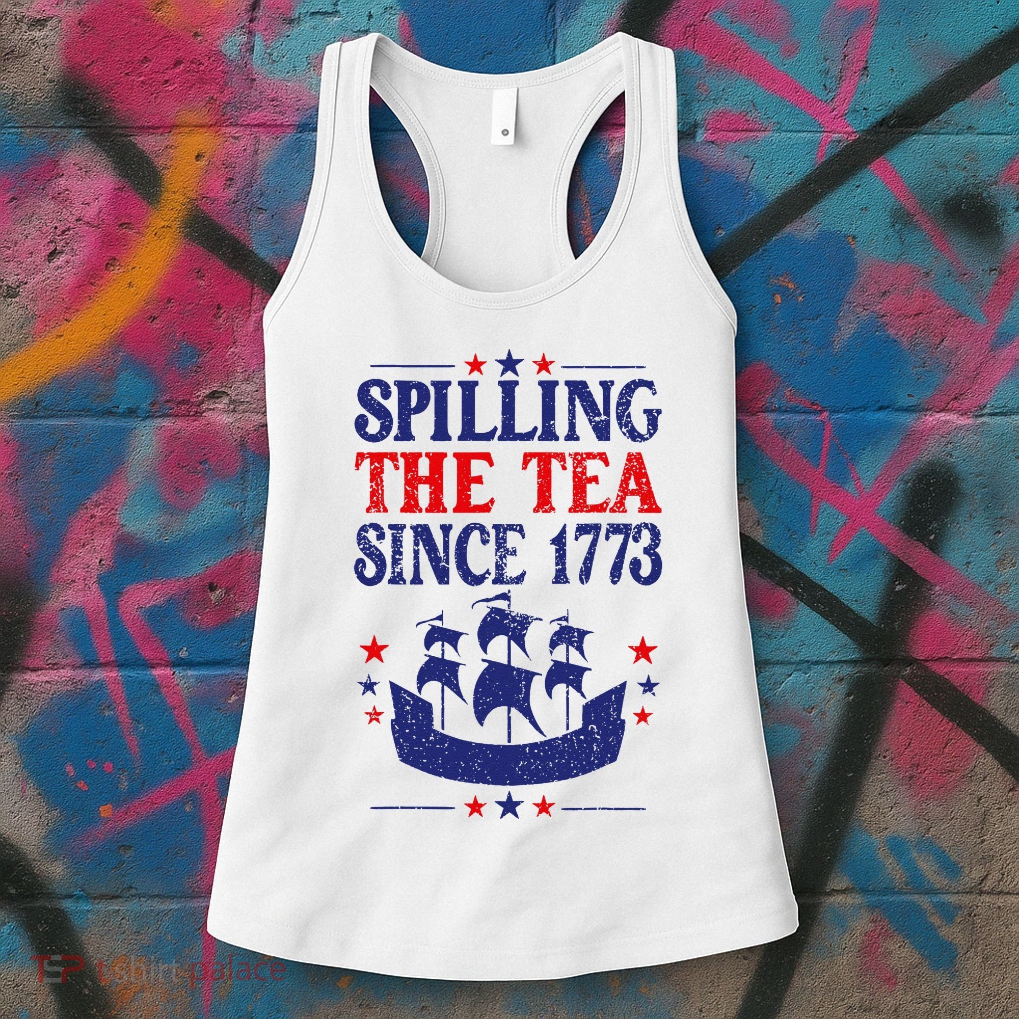 Fun 4th Of July Spilling The Tea Since 1773 Teacher Women's Tank Top