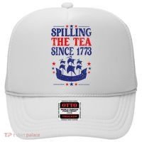 Fun 4th Of July Spilling The Tea Since 1773 Teacher Hat thumb 0