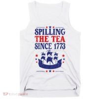 Fun 4th Of July Spilling The Tea Since 1773 Teacher Tank Top thumb 0