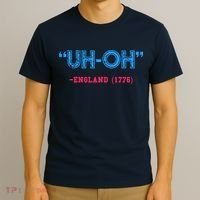 Funny 4th Of July Shirt Uh Oh England 1776 T-Shirt thumb 3