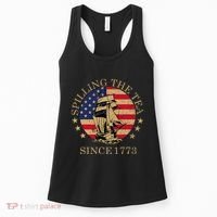 Funny 4th Of July Spilling The Tea Since 1773 Fourth Of July Women's Tank Top thumb 0