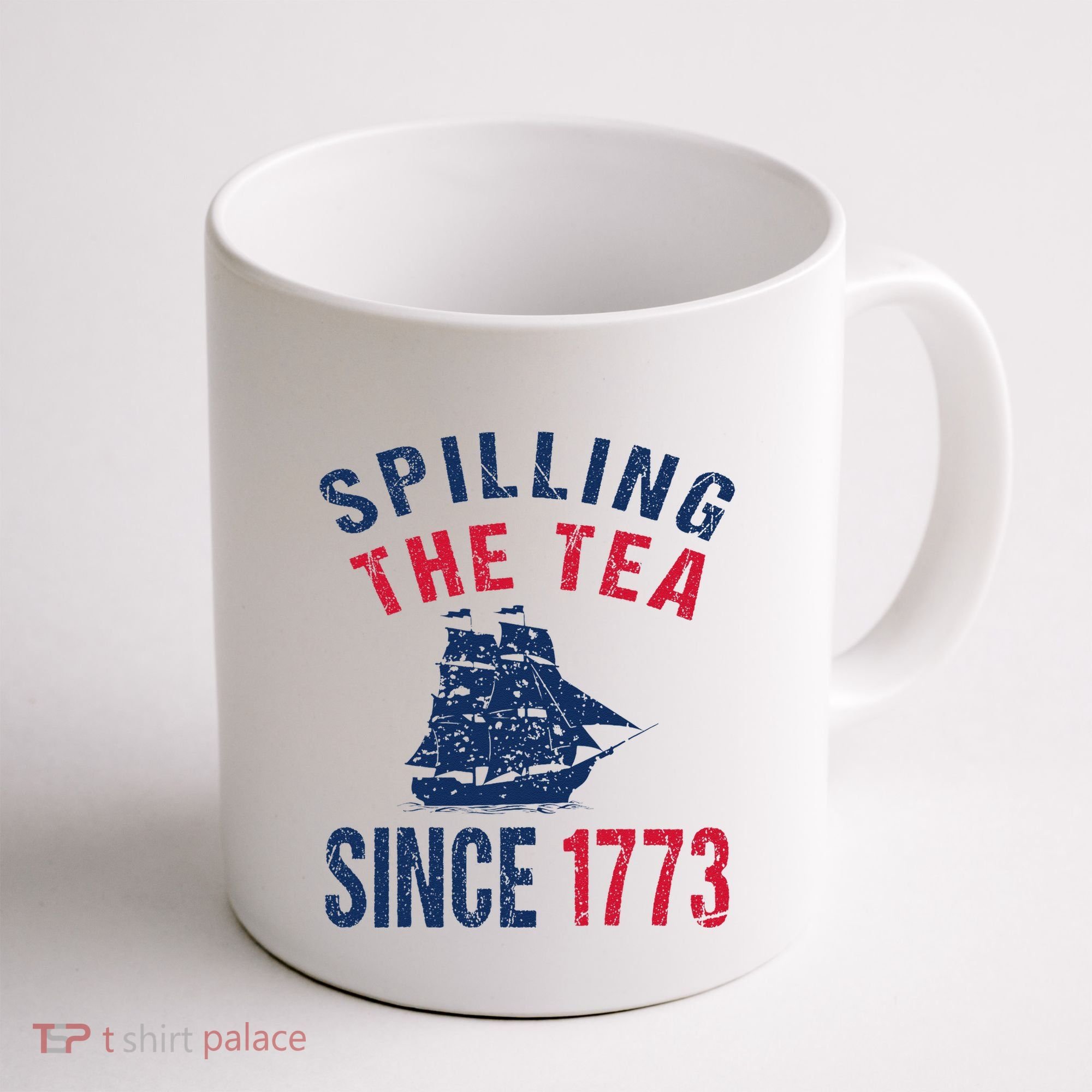 Fun 4th Of July Spilling The Tea Since 1773 History Teacher Coffee Mug