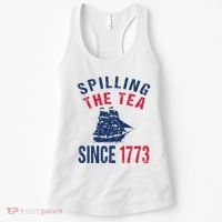 Fun 4th Of July Spilling The Tea Since 1773 History Teacher Women's Tank Top thumb 0