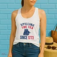 Fun 4th Of July Spilling The Tea Since 1773 History Teacher Women's Tank Top thumb 2