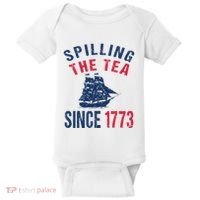 Fun 4th Of July Spilling The Tea Since 1773 History Teacher Baby Bodysuit thumb 0